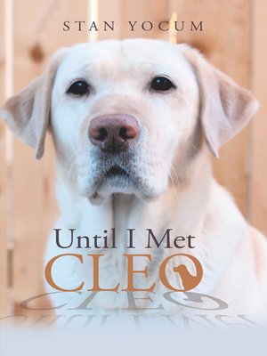 cover image of Until I Met Cleo